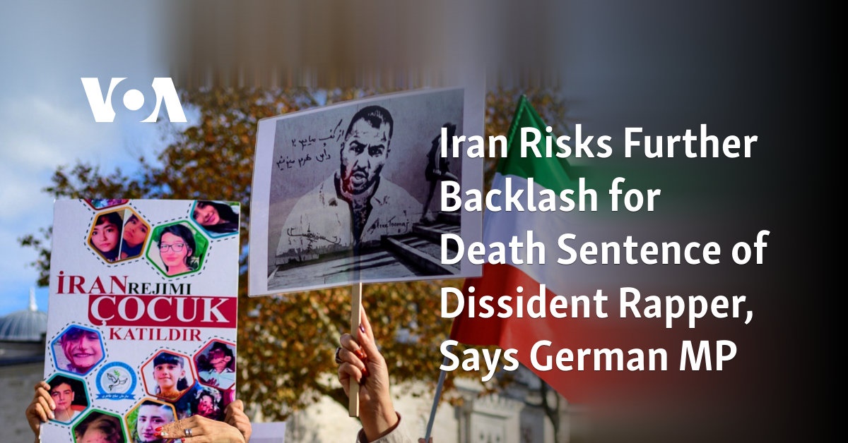 Iran Risks Further Backlash for Death Sentence of Dissident Rapper, Says German MP