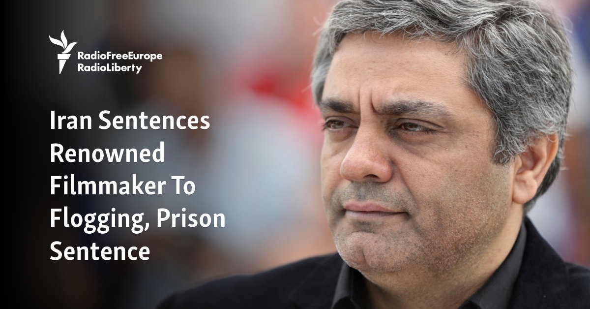 Iran Sentences Renowned Filmmaker To Flogging, Prison Sentence