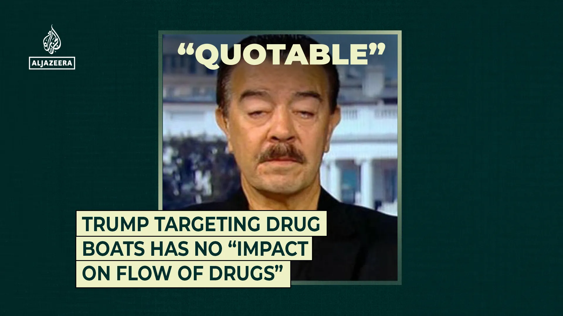 Trump targeting drug boats has no “impact on flow of drugs” | Al Jazeera