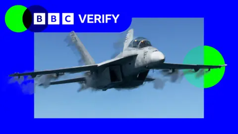 Getty Images A US F-18 Super Hornet in flight. It is imposed over the BBC Verify branding and colours. 
