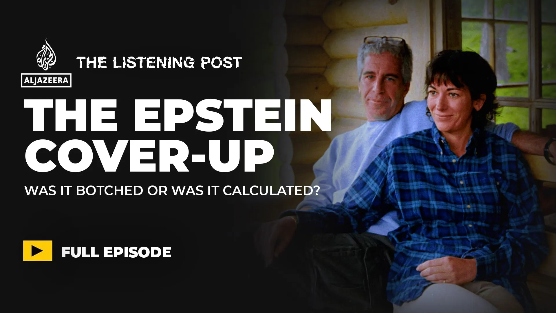 The Epstein files cover-up: Botched or calculated? | TV Shows