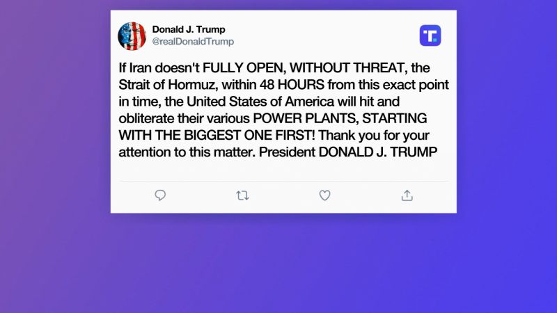 Trump threatens Iran’s power plants over Strait of Hormuz – CNN