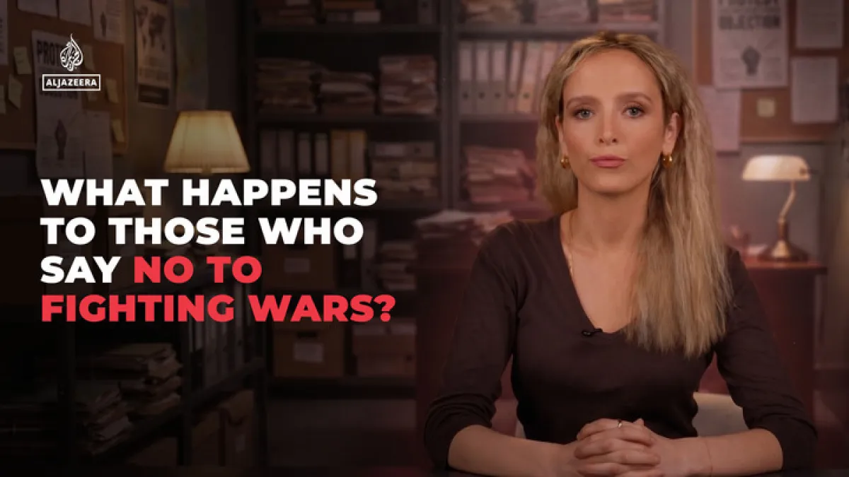 What happens to those who say no to fighting wars? | Conflict