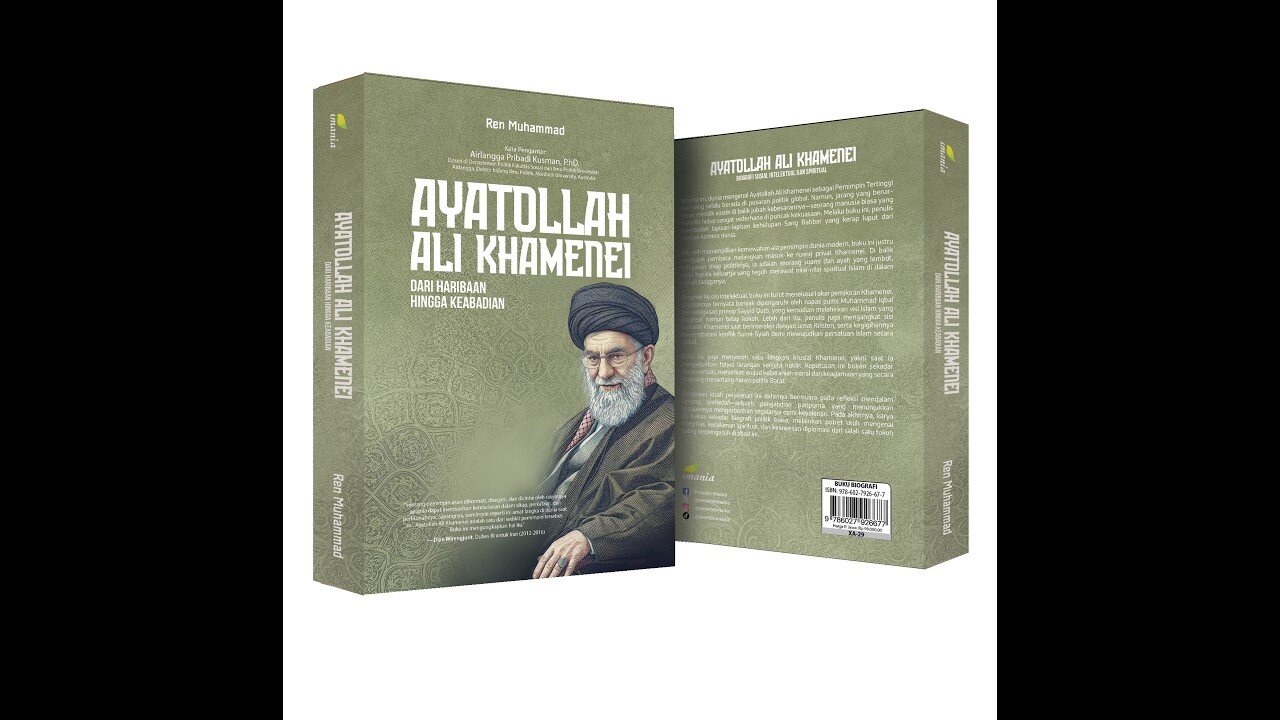 “Ayatollah Ali Khamenei: From Cradle to Eternity” published in Indonesia