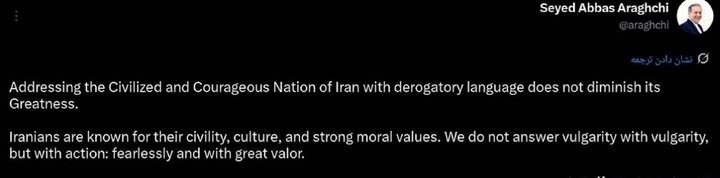 Iran answers vulgarity with action, Araghchi tells Trump